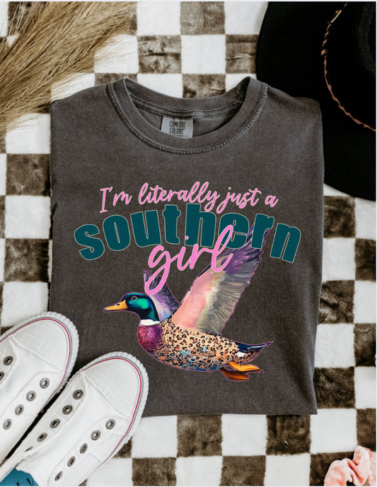 I’ m literally Just a Southern Girl DTF Transfers