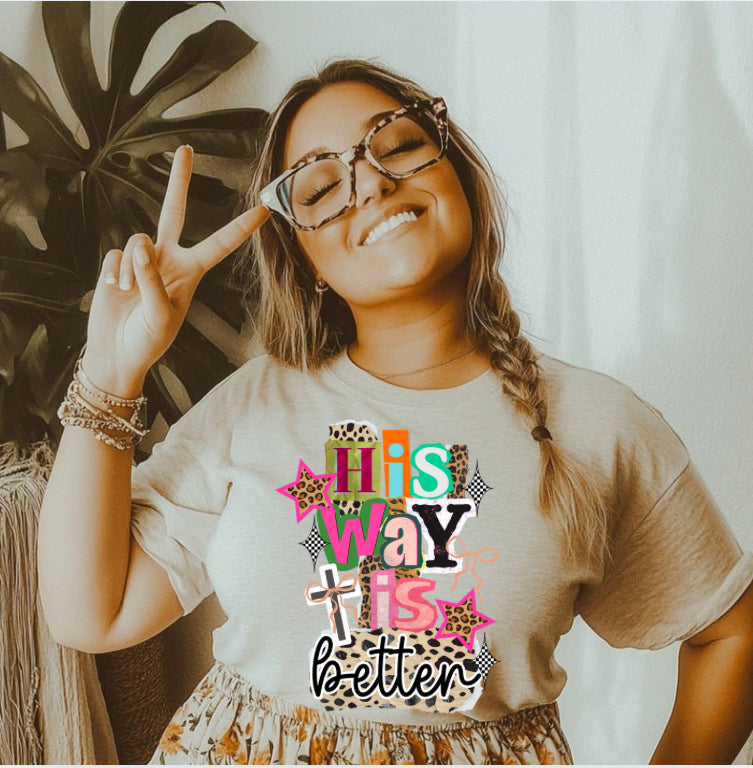 His way is Better DTF Transfer