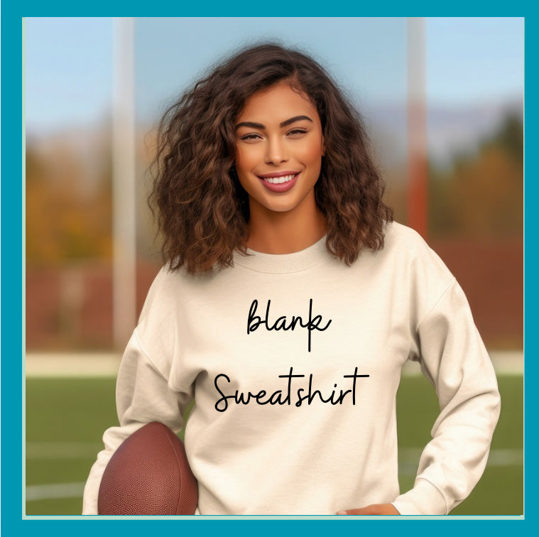 Blank Sweatshirt