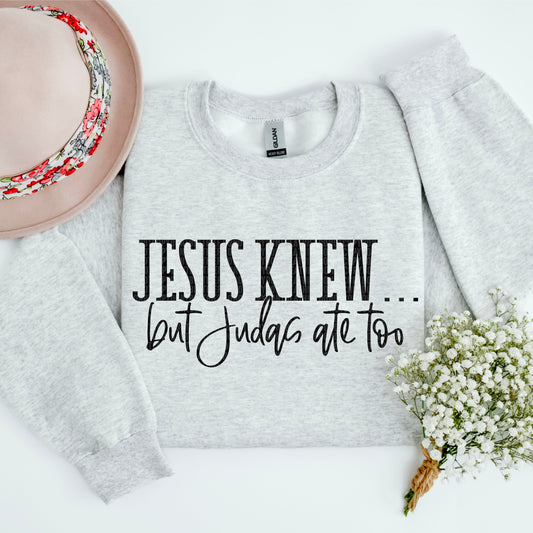 Jesus Knew DTF Transfer