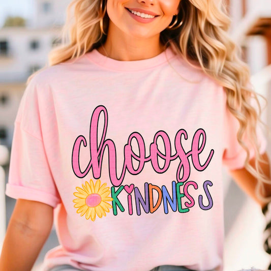 Choose Kindness DTF Transfer