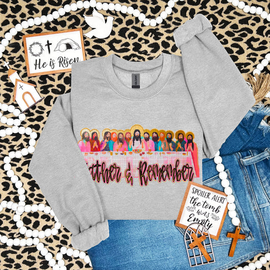 Gather And Remember DTF Transfer