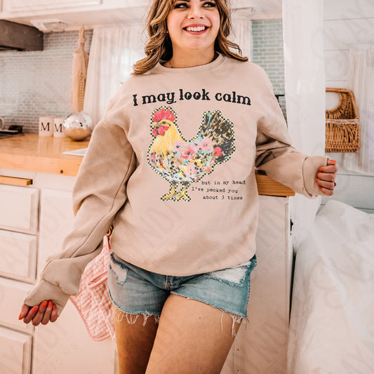 I May look Calm Chicken DTF Transfer