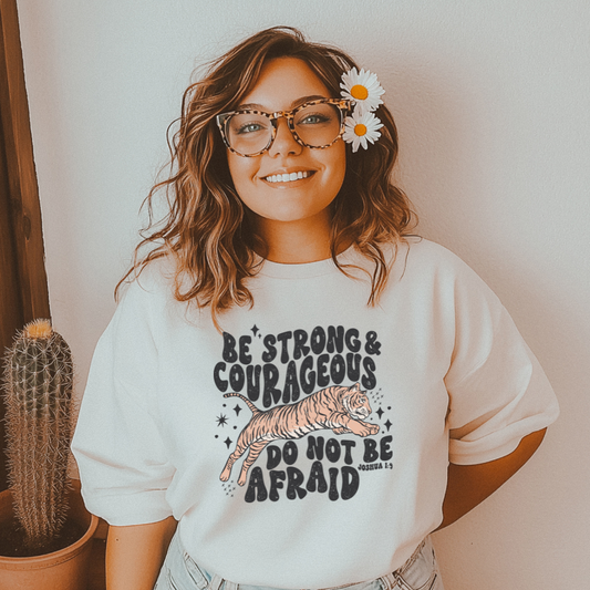 Be Strong & Corageous DTf Tranfers