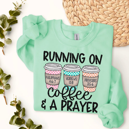 Kay’s and Grace Transfers 12” Running On Coffee & A Prayer DTF Transfer Running On Coffee & A Prayer DTF Transfer
