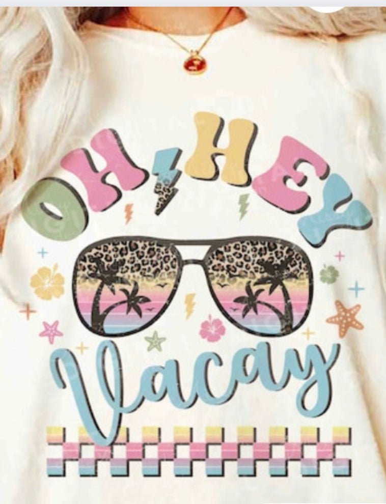 Kay's & Grace Clothing Company 12” OH Hey Vacay DTF Transfers