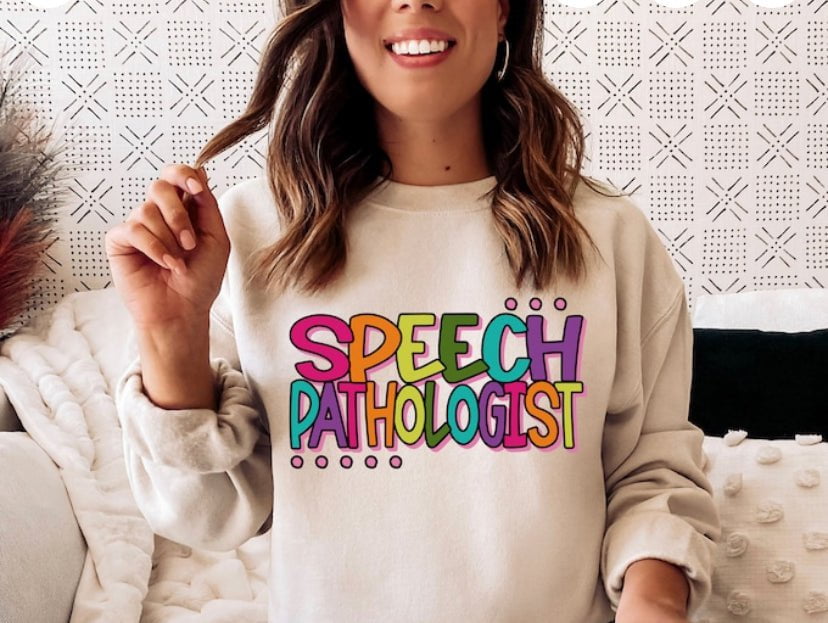 Kay's & Grace Clothing Company  DTF Transfers Speech pathology