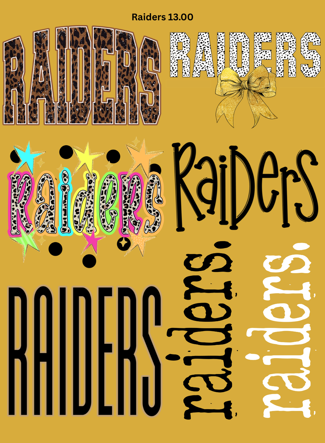 RAIDERS Pre made Gang sheet