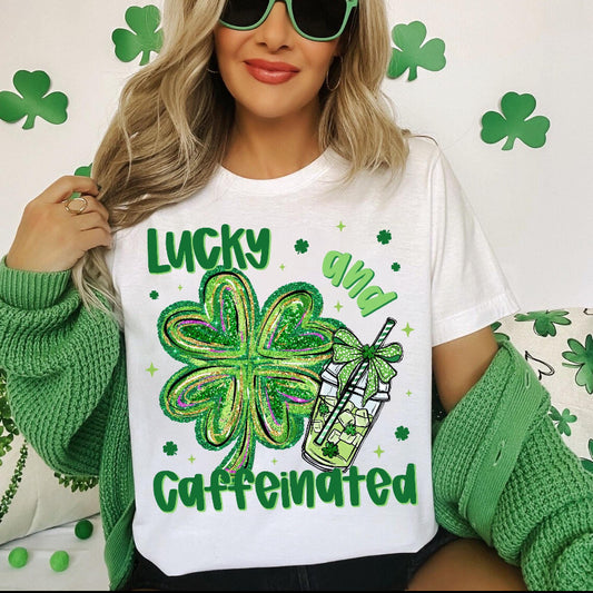 To Be Lucky & Caffeinated DTF Transfers