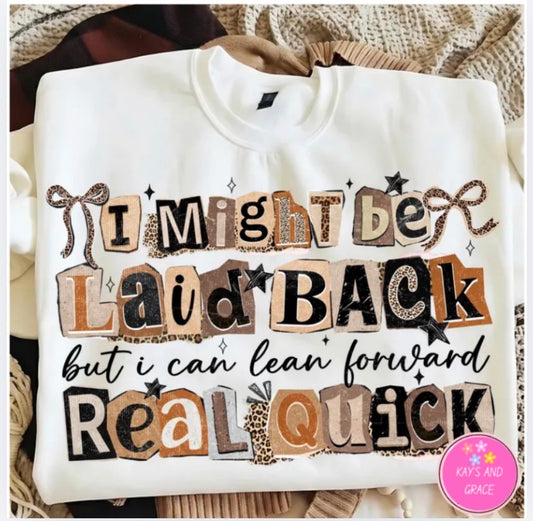 Laid Back DTF Transfers